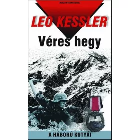 Leo Kessler: Véres hegy