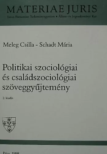 Meleg Csilla; Schadt Mária: Politikai szociológiai és családszociológiai szöveggyűjtemény
