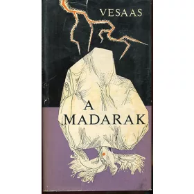 Tarjei Vesaas: A madarak