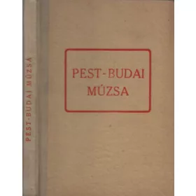   Trencsényi-Waldapfel Imre: Pest-Budai Múzsa (Officina képeskönyvek 40)