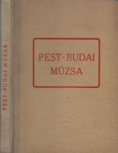 Trencsényi-Waldapfel Imre: Pest-Budai Múzsa (Officina képeskönyvek 40)