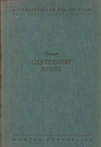 G. Chauer: Cantebury mesék