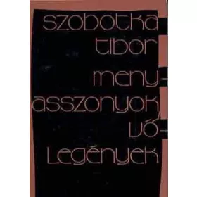 Szobotka Tibor: Menyasszonyok, vőlegények
