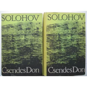 Mihail Solohov: Csendes Don I-II.