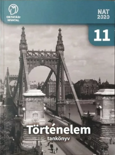 Borhegyi Péter - dr. Nánay Mihály: Történelem 11. - Tankönyv