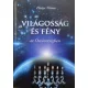 Pintye Tímea: Világosság és fény az Ószövetségben