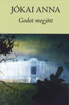 Jókai Anna: Godot megjött