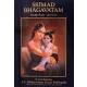 A.C. Bhaktivedanta Swami Pradhupada: Srimad Bhagavatam - Tizedik Ének - "A Summum Bonum" (Első kötet - 1-13. fejezet)