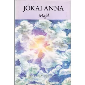 Jókai Anna: Majd