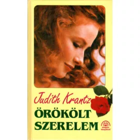 Krantz Judith: Örökölt szerelem I.