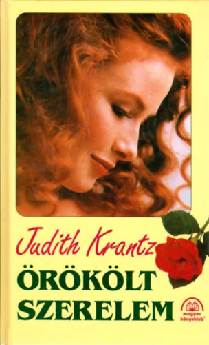 Krantz Judith: Örökölt szerelem I.