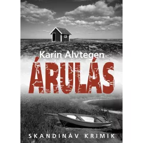 Karin Alvtegen: Árulás