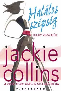 Jackie Collins: Halálos szépség