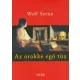 Wolf Serno: Az örökké égő tűz