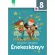 Rápli Györgyi Szabó Katalin: Énekeskönyv 8.