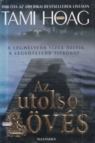 Tami Hoag: Az utolsó lövés