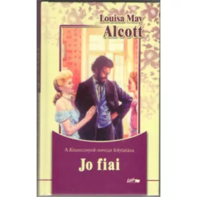 Louisa May Alcott: Jo fiai