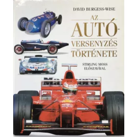 David Burgess-Wise: Az autóversenyzés története