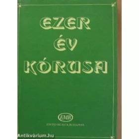 Forrai Miklós: Ezer év kórusa