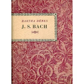 Bartha Dénes: J. S. Bach (Kis zenei könyvtár)