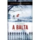 R. N. Morris: A balta - Porfirij újra nyomoz