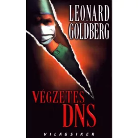 Leonard Goldberg: Végzetes DNS