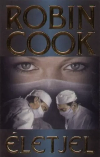 Robin Cook: Életjel (Cook)