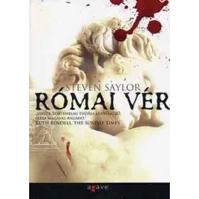 Steven Saylor: Római vér