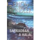 Erica Spindler: Sarkadban a halál