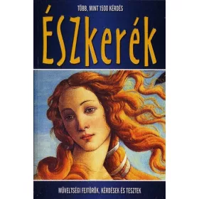   Vagabund Kiadó: Észkerék - Műveltségi fejtörők, kérdések és tesztek