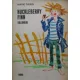 Mark Twain: Huckleberry Finn kalandjai