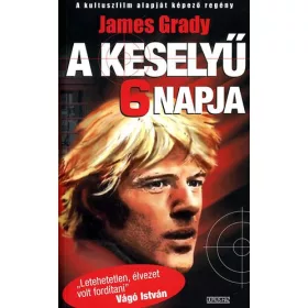 James Grady: A keselyű 6 napja