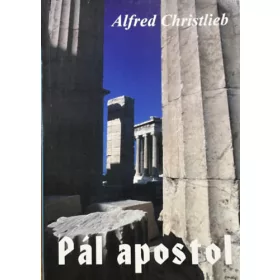 Alfred Christlieb: Pál apostol