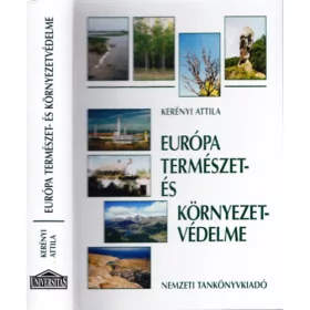 Kerényi Attila: Európa természet- és környezetvédelme