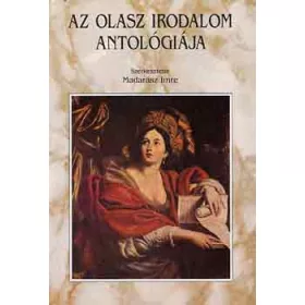 Madarász Imre: Az olasz irodalom antológiája