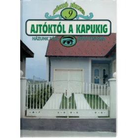 Koszó József: Ajtóktól a kapukig