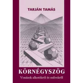 Tarján Tamás: Körnégyszög