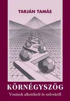 Tarján Tamás: Körnégyszög