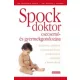 Dr. Benjamin Spock, Dr. Parker, Stevenj.: Spock doktor csecsemő- és gyermekgondozása