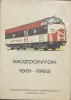 Mozdonyok 1861-1962 - 18 db képeslap