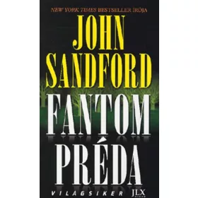 John Sandford: Fantom préda