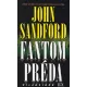 John Sandford: Fantom préda