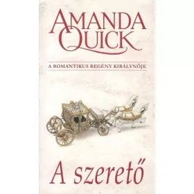 Amanda Quick: A szerető