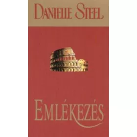 Danielle Steel: Emlékezés