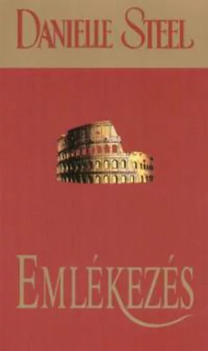 Danielle Steel: Emlékezés