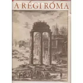 Ürgödi György: A régi Róma