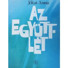 Jókai Anna: Az együttlét
