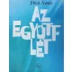 Jókai Anna: Az együttlét