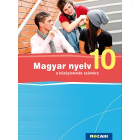   Fráter Adrienne: Magyar Nyelv 10. a középiskolák számára