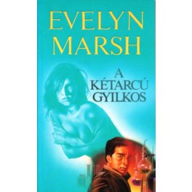 Evelyn Marsh: A kétarcú gyilkos
